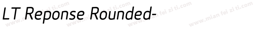 LT Reponse Rounded字体转换